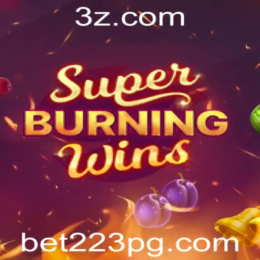 Descubra a Emoção de SuperBurningWins com a Plataforma bet223