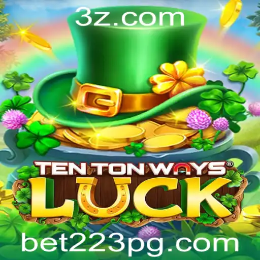 Descubra o Fascinante Universo do Jogo 'TenTonWaysLuck' e as Regras de 'bet223'
